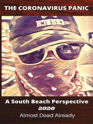 cover image of South Beach Florida Coronavirus Panic 2020
